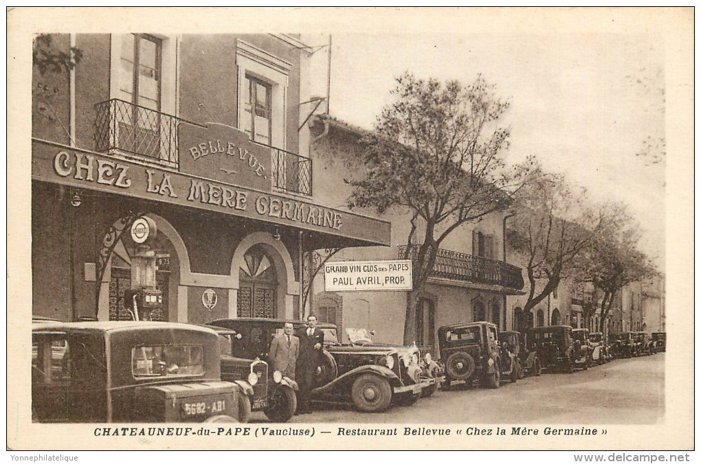 84 - CHATEAUNEUF Du PAPE - Restaurant Bellevue - Automobile - Chateauneuf Du Pape