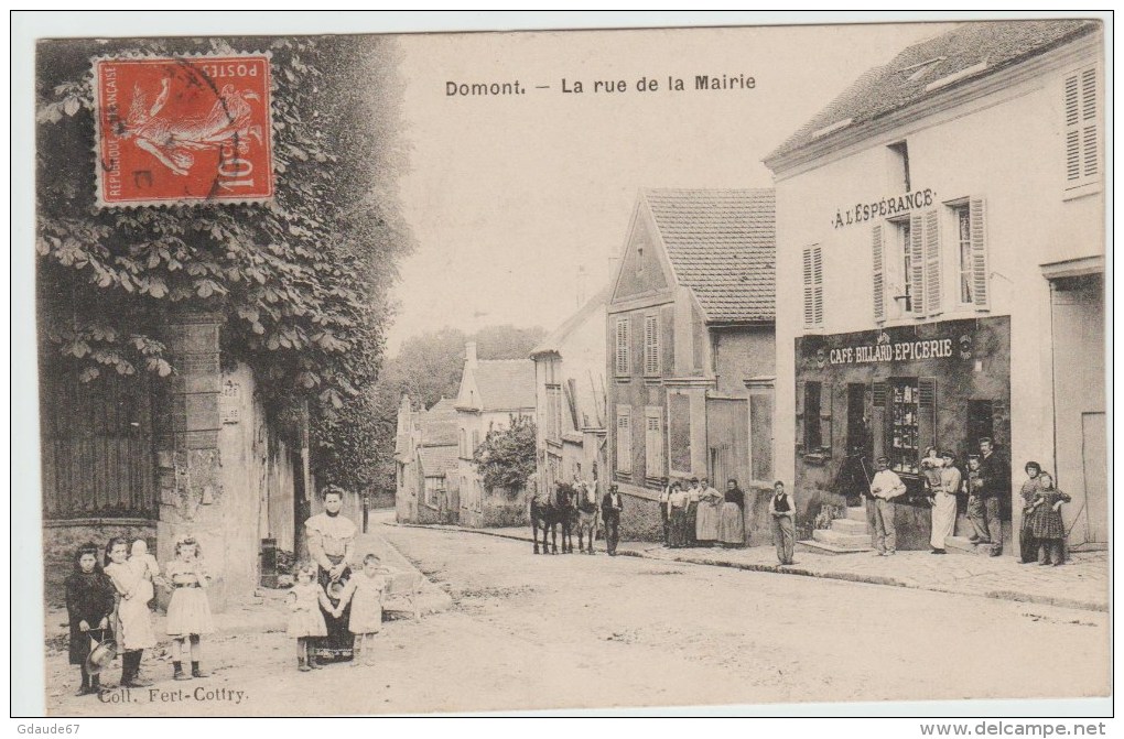 DOMONT (95) - LA RUE DE LA MAIRIE - Domont