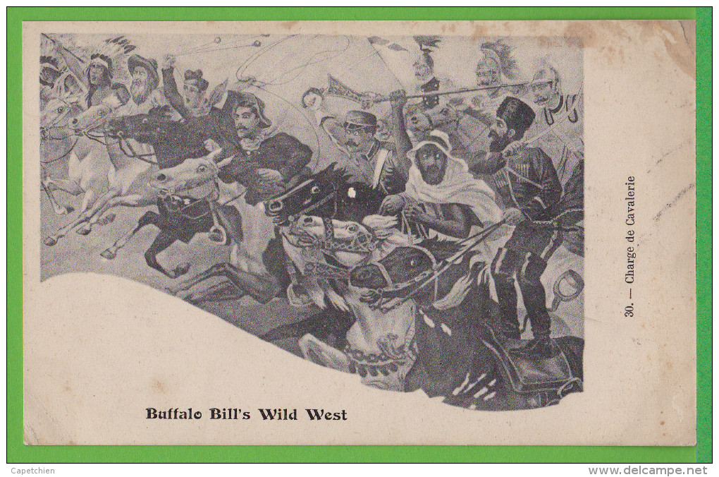 BUFFALO BILL'S WILD WEST / CHARGE DE CAVALERIE  .... Carte Vierge - Altri & Non Classificati