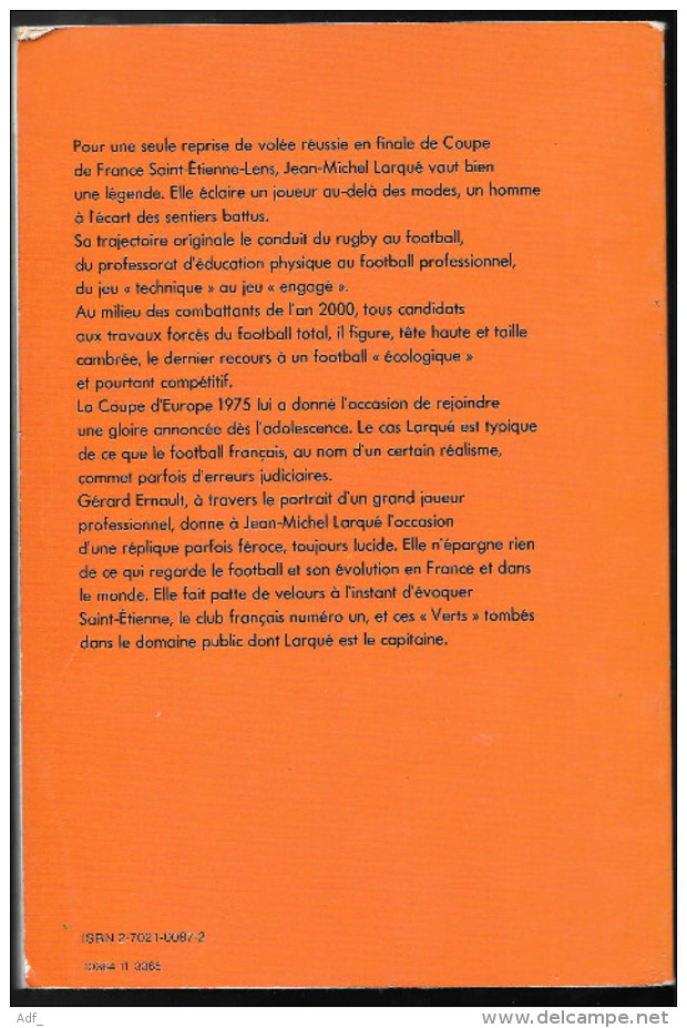 LARQUE LE FOOT EN VERT DE GERARD ERNAULT ( CALMANN LEVY) 4 ème TRIMESTRE 1975 - Autres & Non Classés