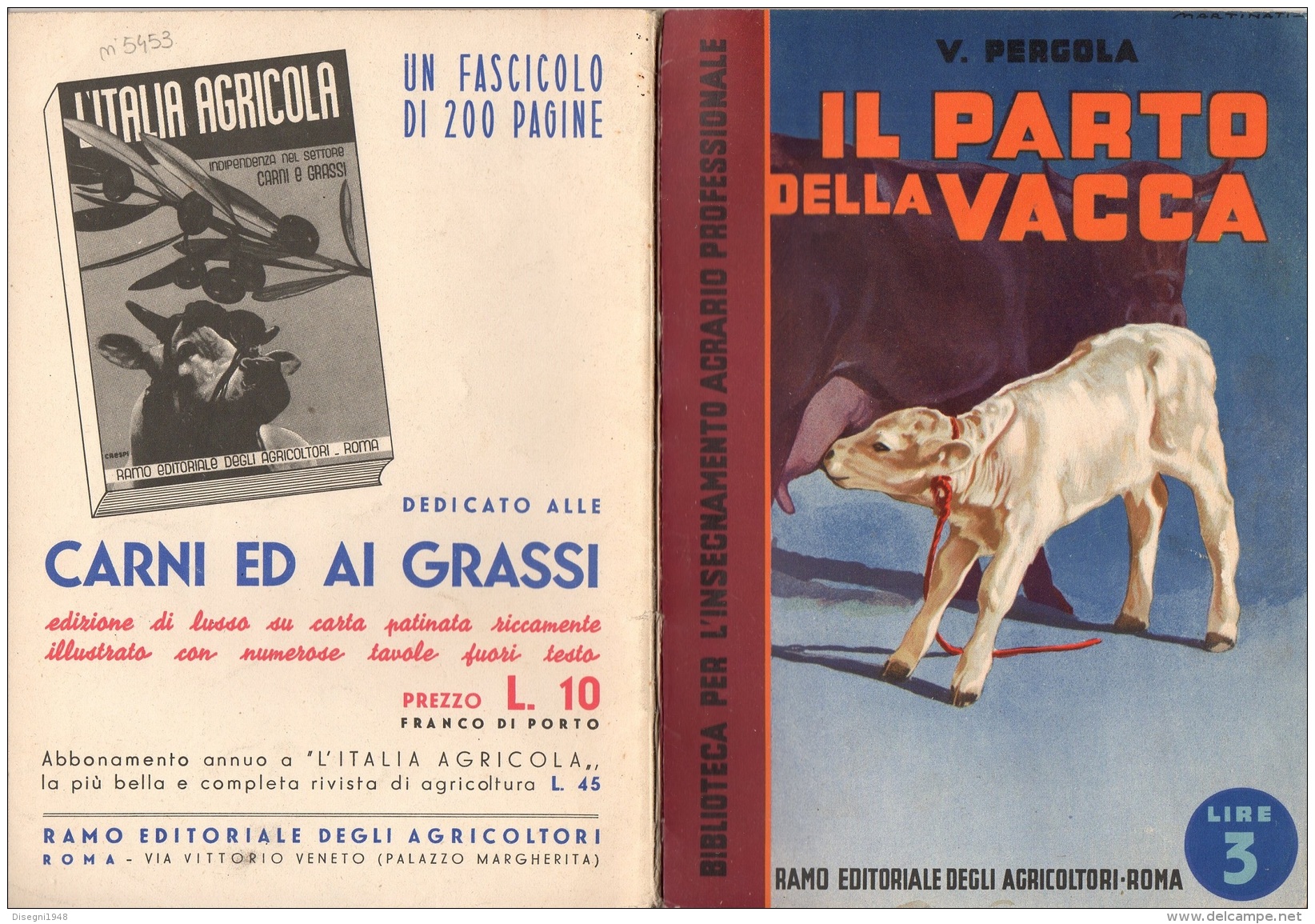 06099 "V. PERGOLA - IL PARTO DELLA VACCA - RAMO EDIT. DEGLI AGRICOLT. - ROMA - 1938 XVI" ORIGINALE - Altri & Non Classificati