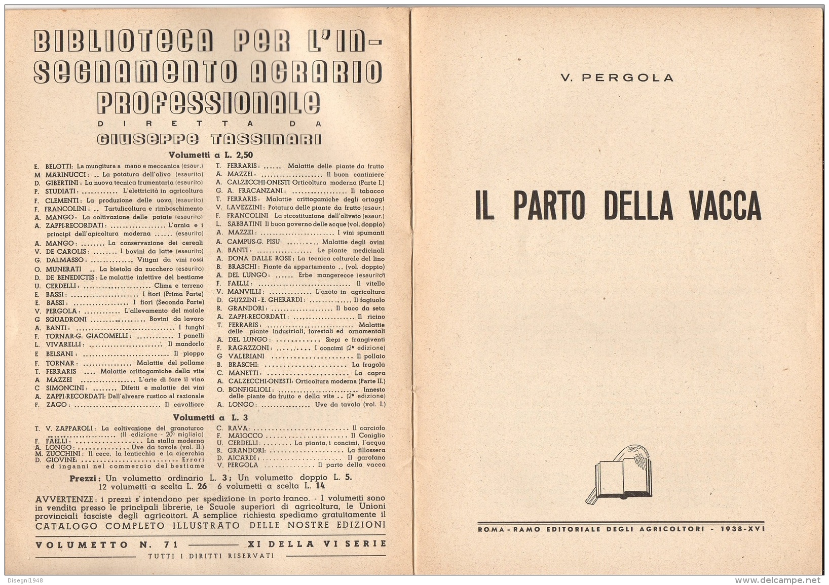 06099 "V. PERGOLA - IL PARTO DELLA VACCA - RAMO EDIT. DEGLI AGRICOLT. - ROMA - 1938 XVI" ORIGINALE - Altri & Non Classificati