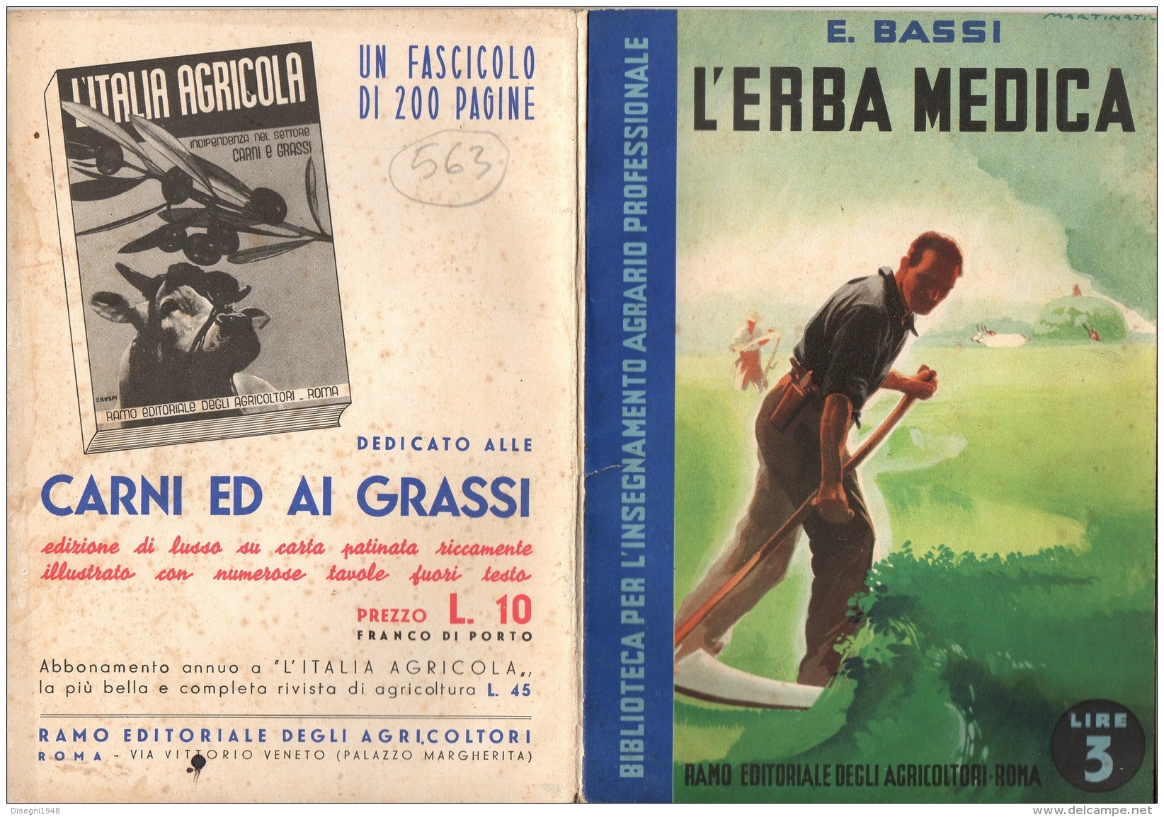 06103 " E. BASSI - L´ERBA MEDICA - RAMO EDIT. DEGLI AGRICOLT. - ROMA - 1938 XVI" ORIGINALE - Altri & Non Classificati