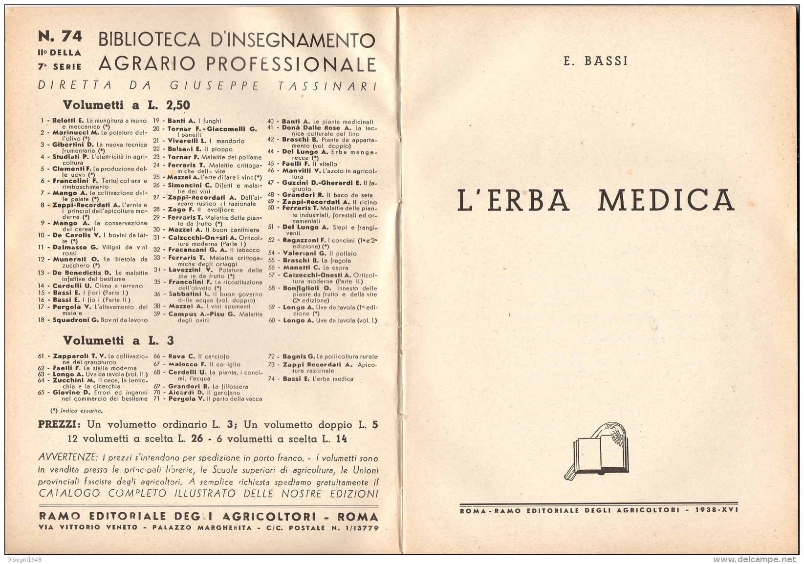 06103 " E. BASSI - L´ERBA MEDICA - RAMO EDIT. DEGLI AGRICOLT. - ROMA - 1938 XVI" ORIGINALE - Sonstige & Ohne Zuordnung