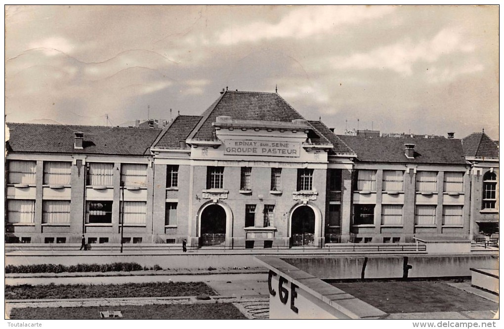 CPSM 93 EPINAY SUR SEINE GROUPE SCOLAIRE PASTEUR - Other & Unclassified