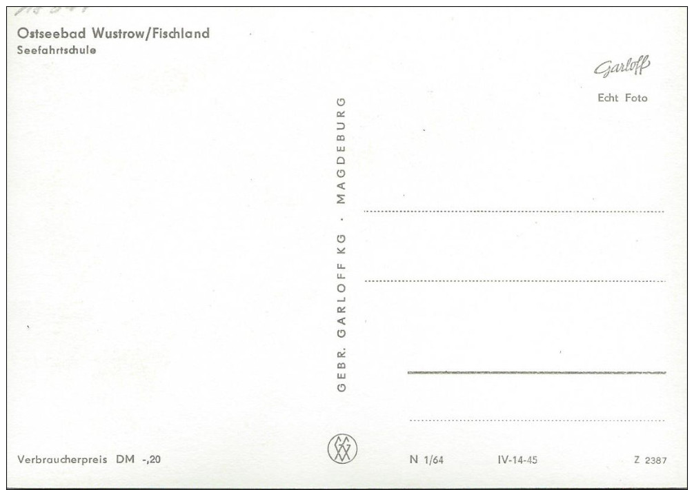 Mecklenburg Foto AK 18347 Ostseebad Wustrow / Fischland 1964  Seefahrtschule - Fischland/Darss