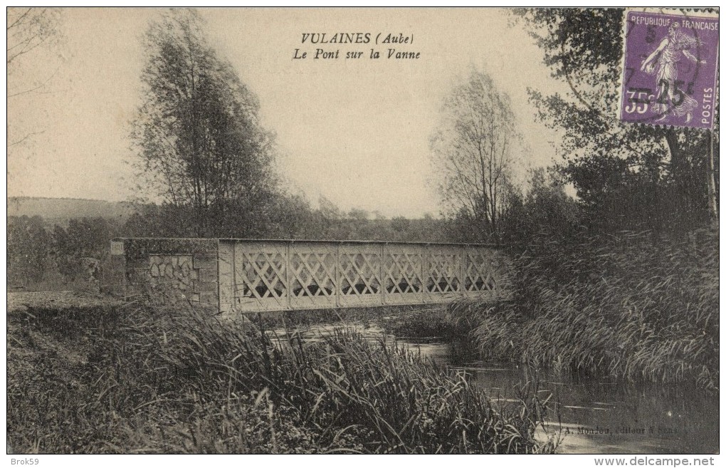 10 VULAINES - LE PONT SUR LA VANNE - Andere & Zonder Classificatie