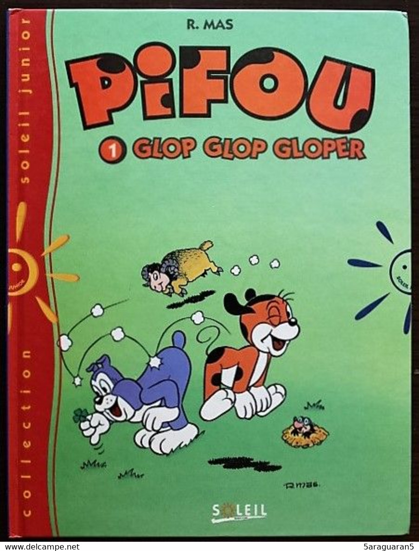 BD PIFOU - 1 - Glop Glop Gloper - Rééd. 1995 Soleil Junior - Pif & Hercule