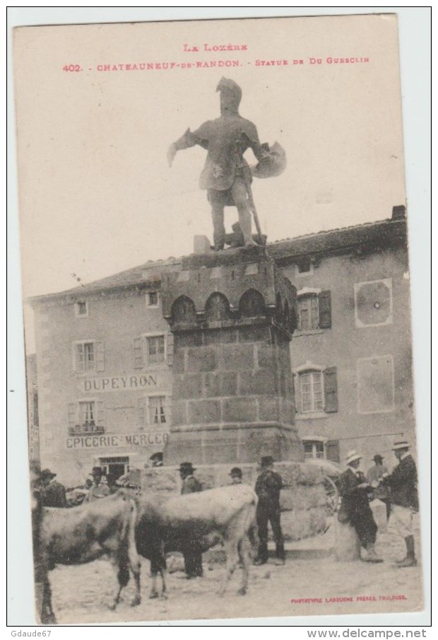 CHATEAUNEUF DE RANDON (48) - STATUE DE DU GUESCLIN - Chateauneuf De Randon