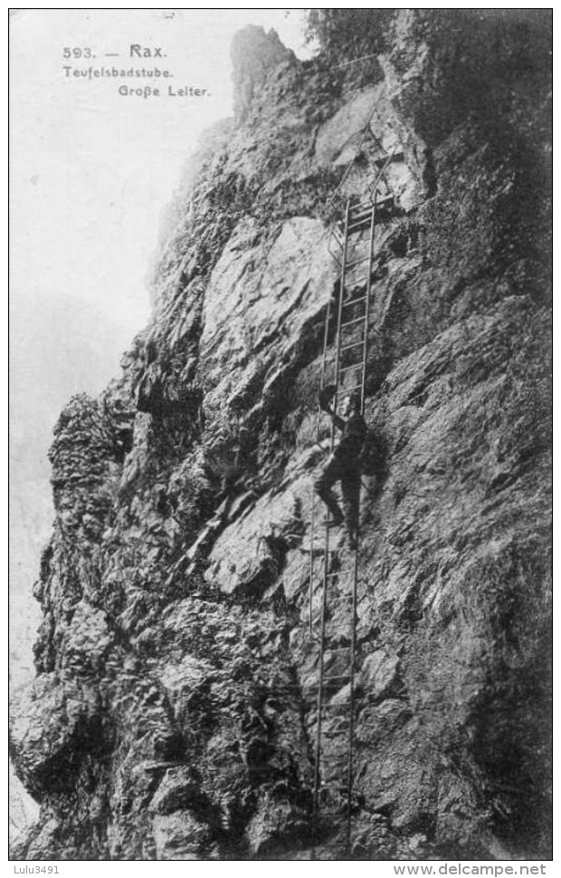 CPA - RAX (Autriche-Basse-Autriche-Raxgebiet) - Teufelsbadstube , Die Grosse Leiter In 1913 - Raxgebiet