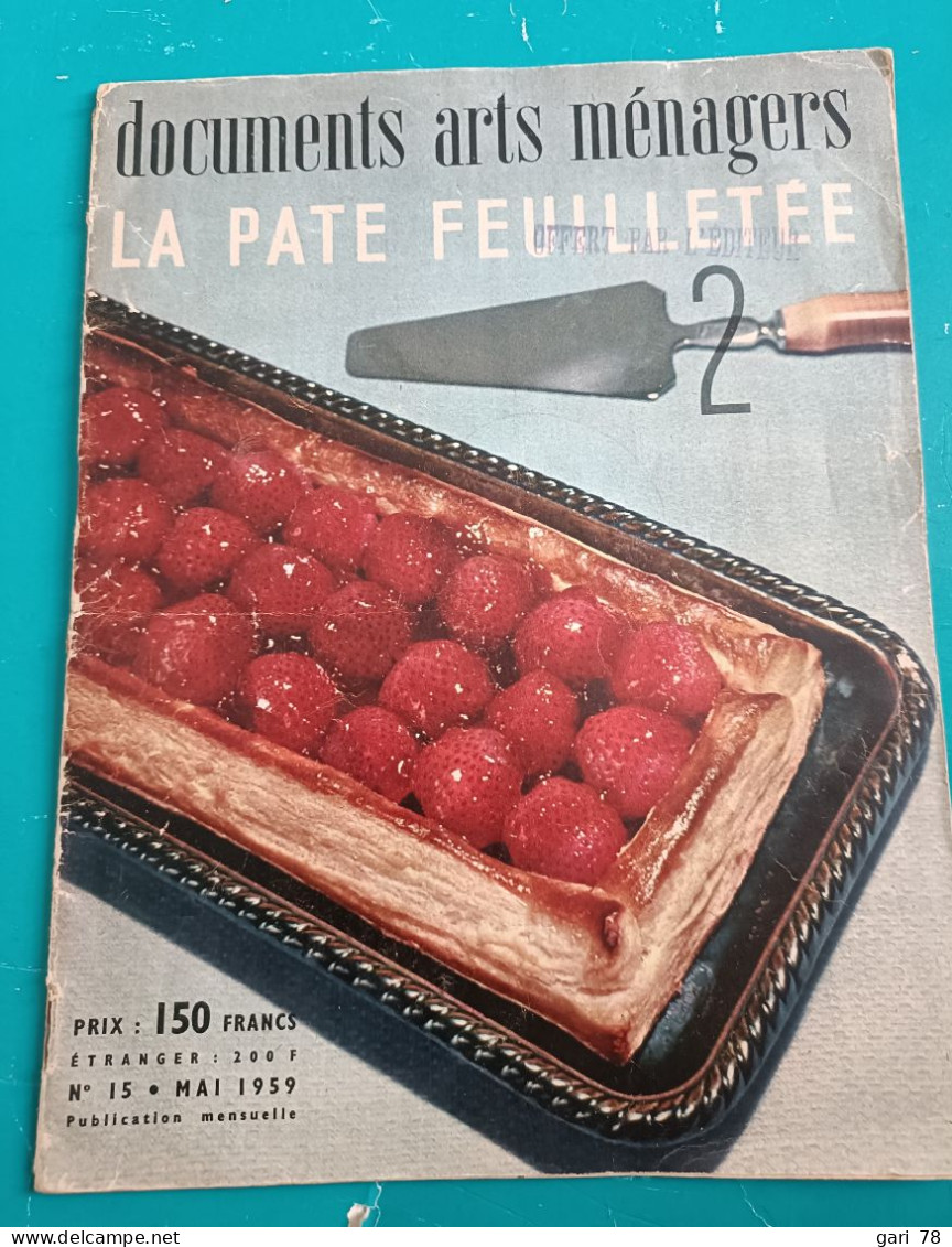 La Pâte Feuilletée DOCUMENTS ARTS MENAGERS N° 15 Mai 1959 - Cooking & Wines