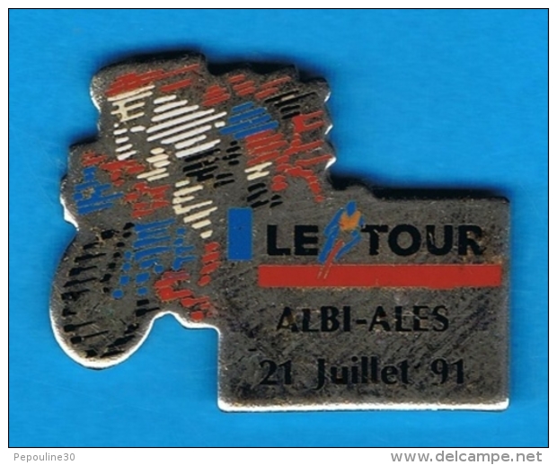 PIN´S //   ** LE TOUR ** ALBI / ALÈS ** 21 JUILLET ** 1991 ** - Cycling