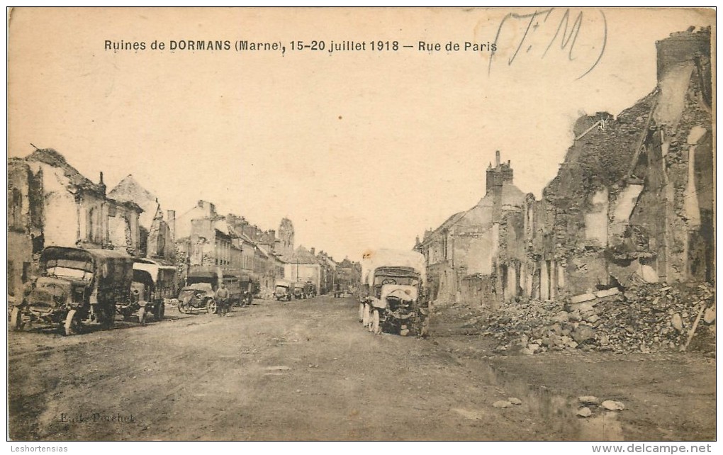RUINES DE DORMANS RUE DE PARIS JUILLET 1918 GUERRE 14-18 - Dormans