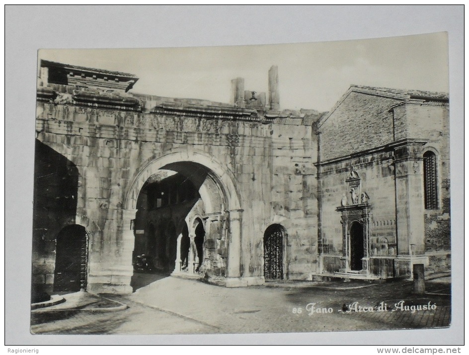 PESARO URBINO - Fano - Arco Di Augusto - 1956 - Fano