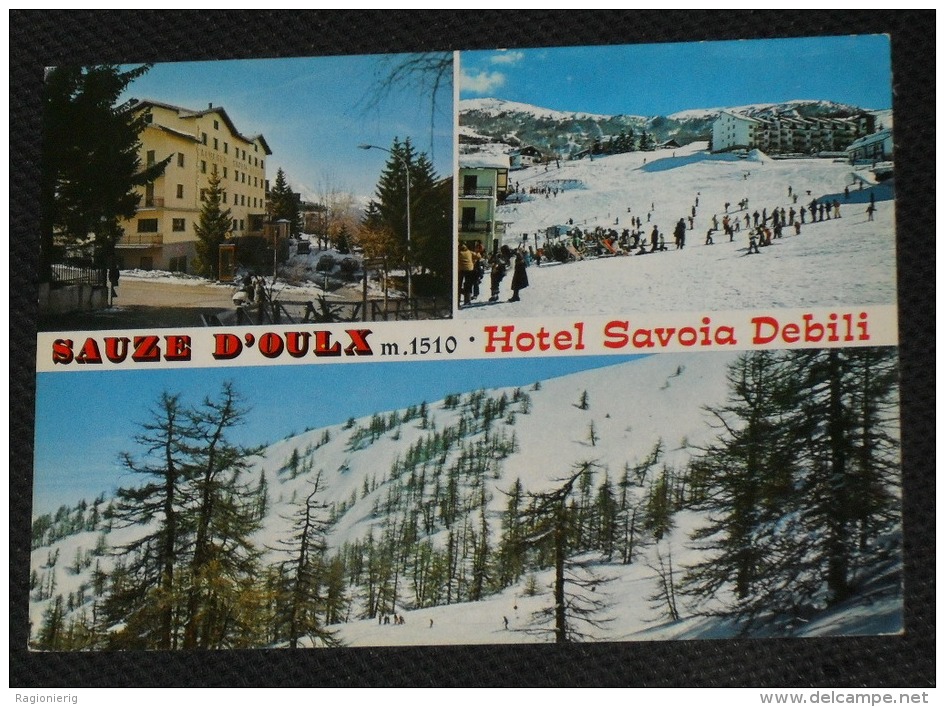 TORINO - Sauze D´ Oulx - Hotel Savoia Debili - Sci - Wirtschaften, Hotels & Restaurants