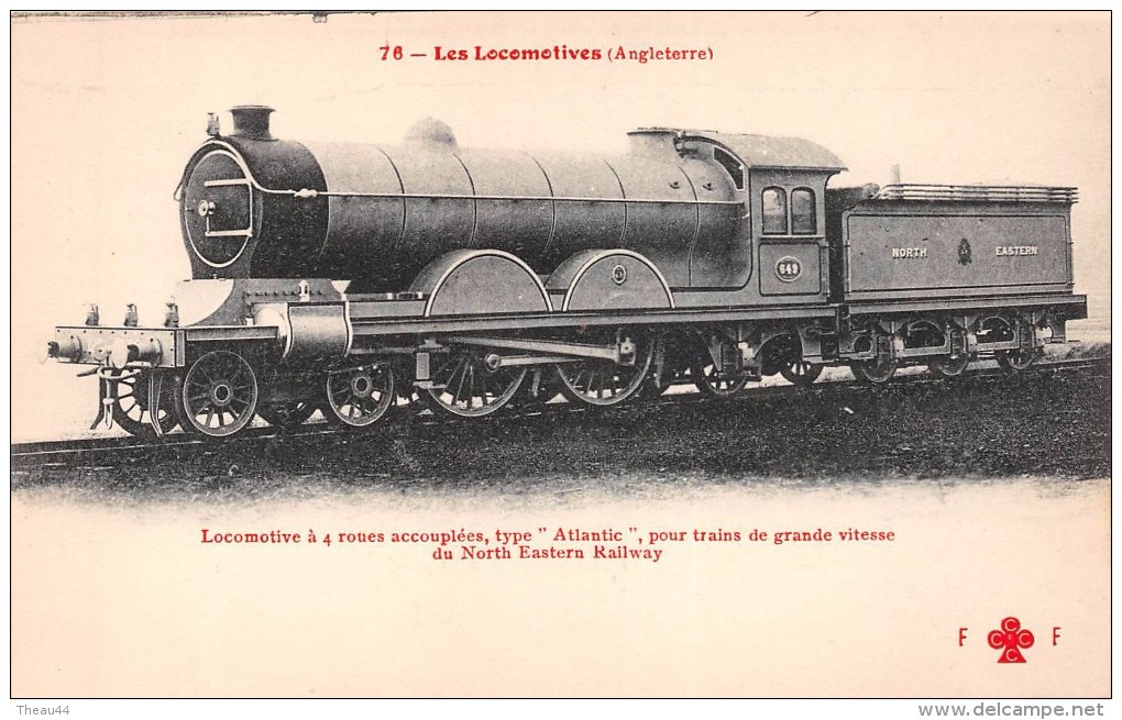 - 76 - Les Locomotives - Angleterre - Loco à 4 Roues Accouplées Pour Train à Grande Vitesse Du Nord Eastern Raimway - Treni