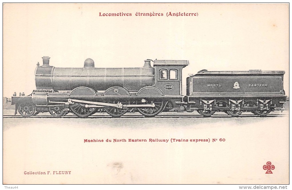 ¤¤   -  Les Locomotives - Angleterre -  Machine Du Nord Eastern Raimway (Train Express ) N°60   -  ¤¤ - Trains