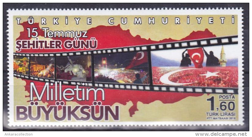 AC- TURKEY STAMP -  15 JULY MARTYRS'S DAY MY NATION YOU ARE GREAT MNH ​​​​​​​05 AUGUST 2016 - Neufs