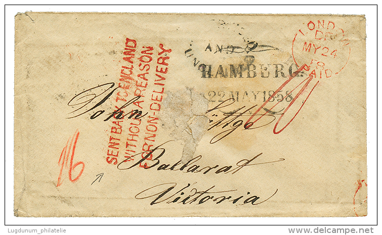 HAMBURG To BALLARAT VICTORIA :1858 HAMBURG + LONDON +"10" Tax Marking + Rare Instructional Mark "SENT BACK TO ENGLAND WI - Other & Unclassified