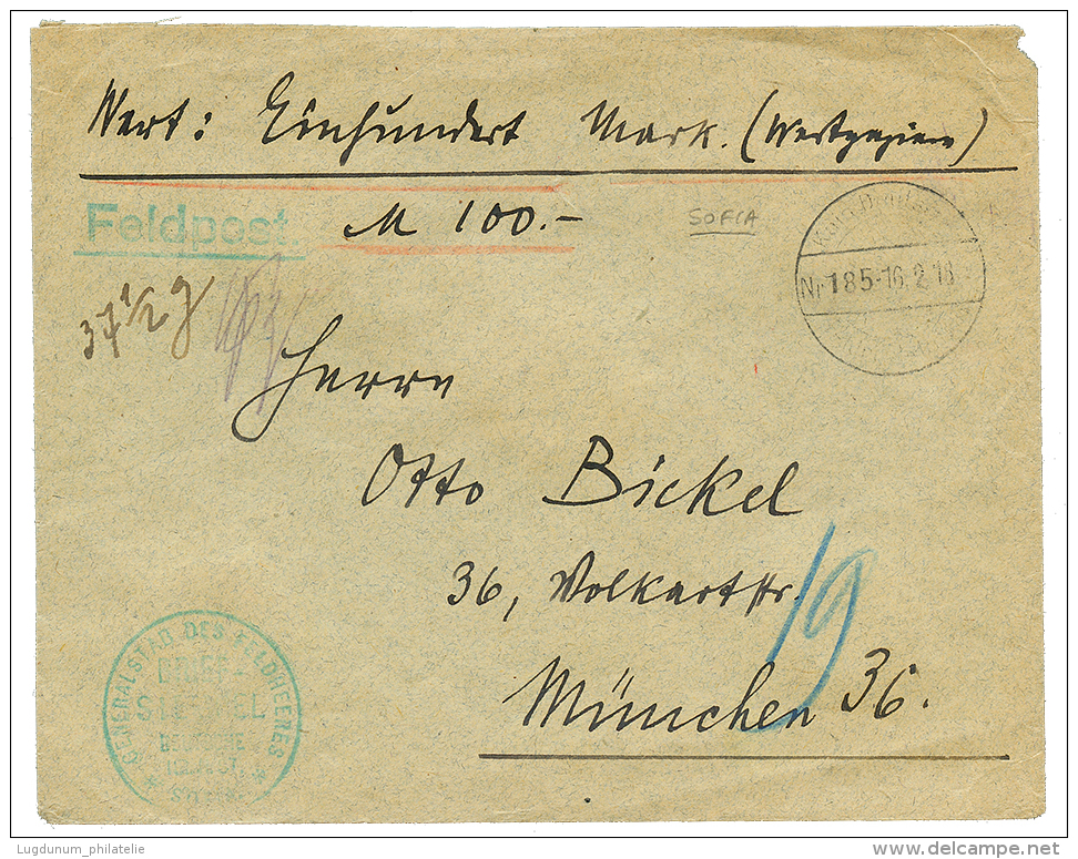SOPHIA - GERMAN Mission : 1918 Military CHARGE Envelope (1000 Mark) + FELDPOST From SOPHIA To GERMANY. Scarce. Vf. - Usati
