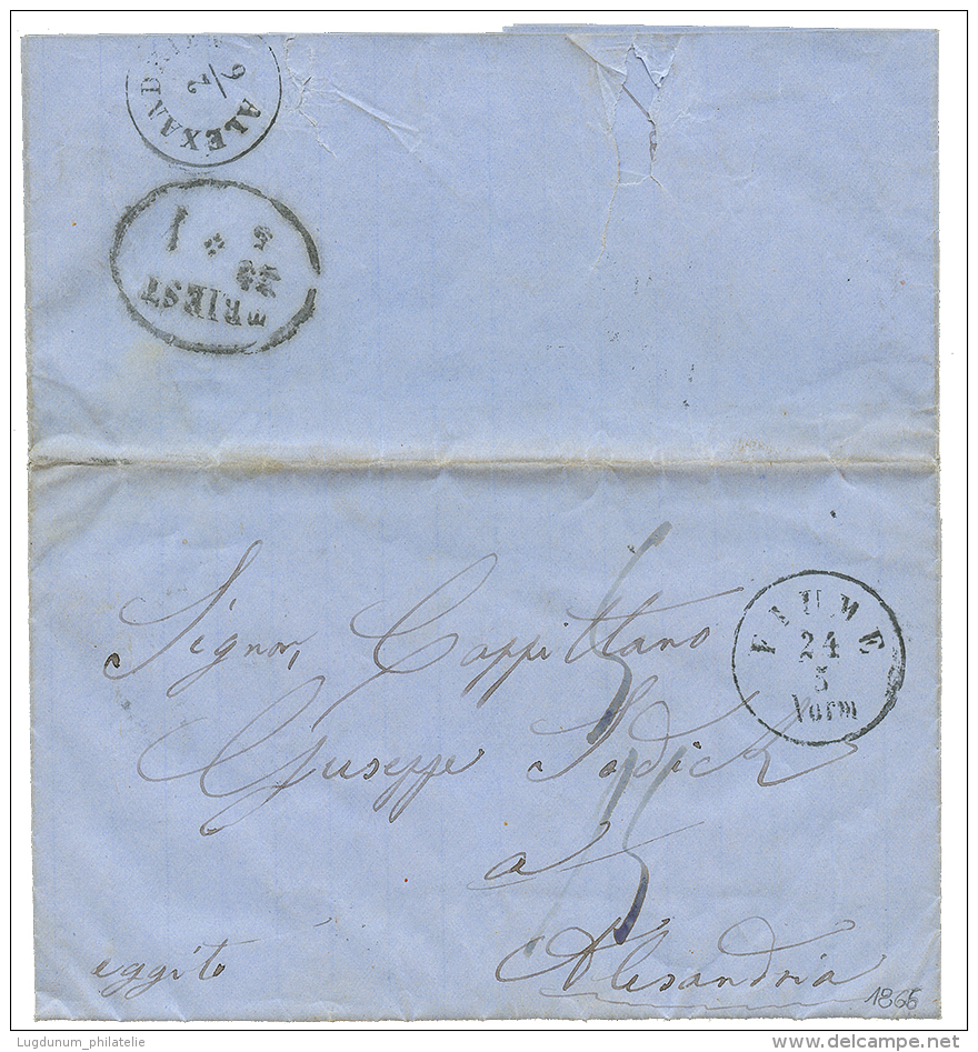 1866 FIUME + "5/5" Tax Marking On Entire Letter Frome FIUME To ALEXANDRIA EGYPT. Vvf. - Postcards 1871-1909