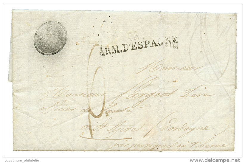 1827 A ARMEE D'ESPAGNE + Cachet Négatif Sur Lettre Avec Texte De BARCELONNE Pour La FRANCE. TB. - Country & Folk