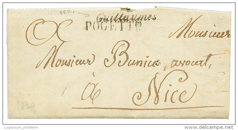 1839 Cachet Rare (type Cursive) GUILLAUMES + POGETTO Sur Lettre Avec Texte Pour NICE. TTB. - Vitry En Artois