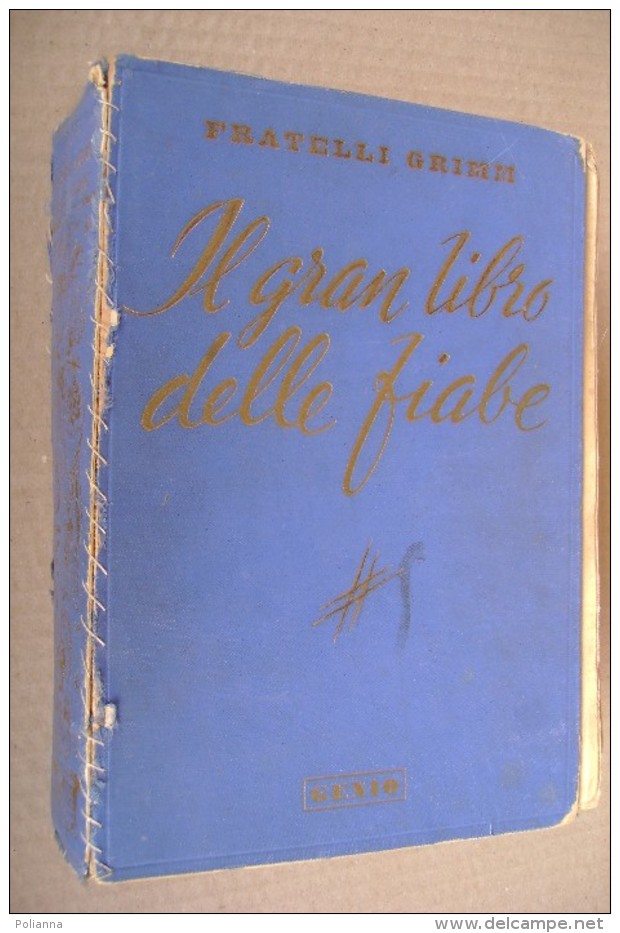 PDB/5 IL GRANDE LIBRO DELLE FIABE Dei F.lli Grimm Genio 1937 - Antichi