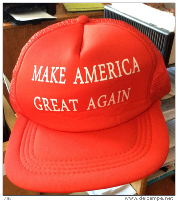 Make America Great Again ! Hat Donald Trump 2016 From Donald Trump FINAL Rally In Grand Rapids, Michigan, Nov.7 / 2016 - Cappellini