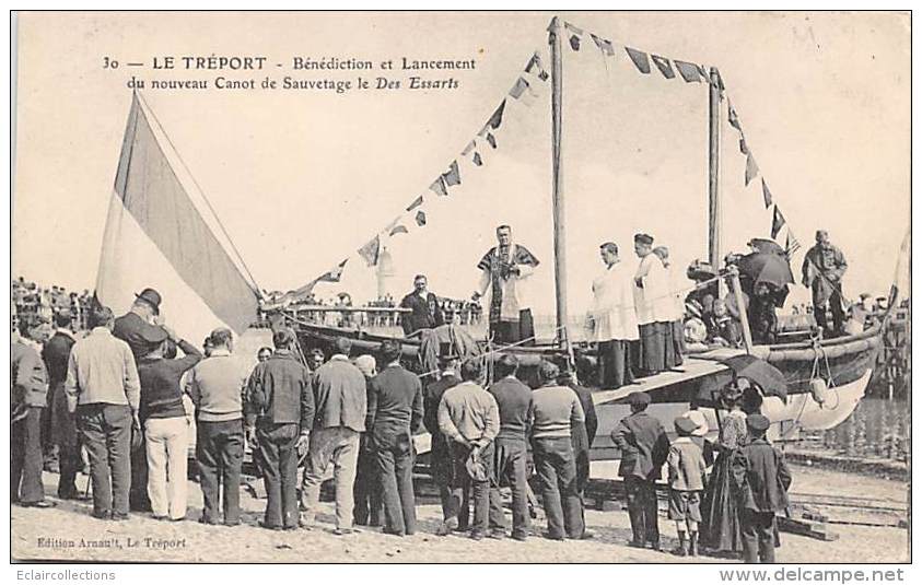 Le Tréport    76    Bénédiction Et Lancement Du Canot De Sauvetage: Des Essarts - Le Treport