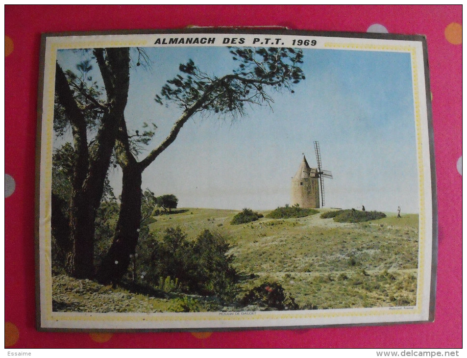 Calendrier P.T.T. 1969. Moulin De Daudet. Almanach PTT - Tamaño Grande : 1961-70