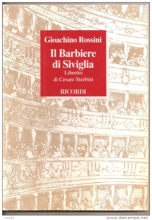 IL BARBIERE DI SIVIGLIA -G. ROSSINI LIBRETTO D'OPERA - Objets Dérivés