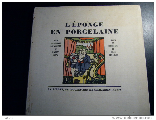 L'éponge En Porcelaine Par Vincent Hyspa Ed. De La Sirène 1921 Illus. Dépaquit (dedicace) - Livres Dédicacés