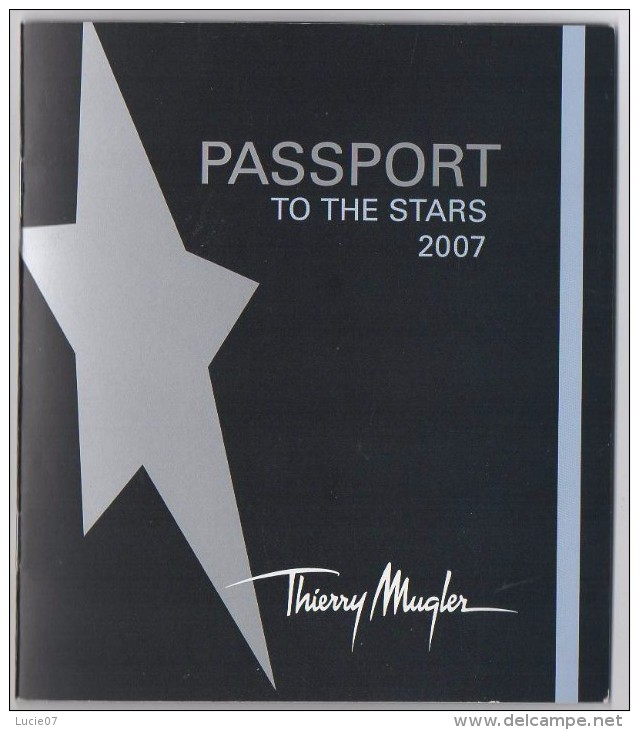 Achat Immédiat  Publicité PASSEPORT  2007    Thierry MUGLER - Livres