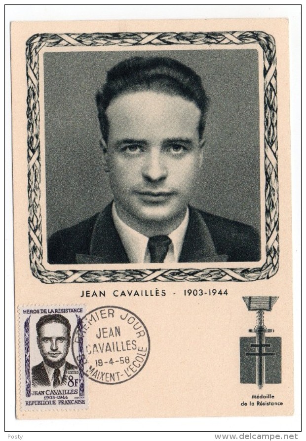 CARTE MAXIMUM - HEROS DE LA RESISTANCE - JEAN CAVAILLES - TAMPON PREMIER JOUR A SAINT-MAIXENT-L'ECOLE - 1958 - - 1950-1959