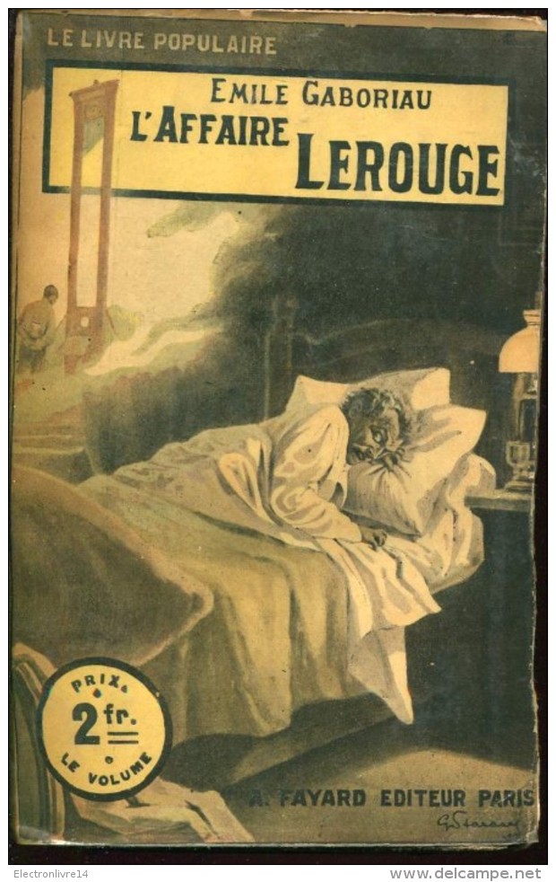 Gaboriau L'affaire Lerouge Ed Fayard - 1901-1940
