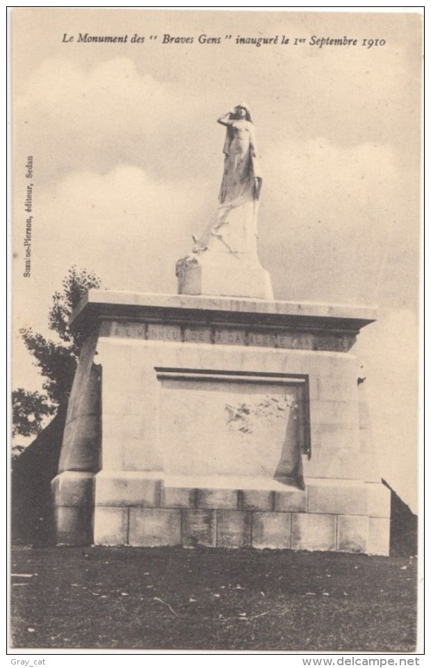 France, Le Monument Des "Braves Gens" Inaugure Le 1er Septembre 1910, Unused Postcard [18373] - Sedan