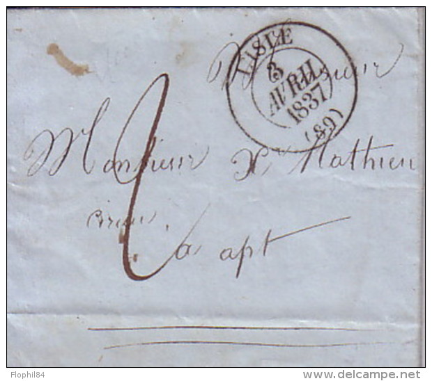 VAUCLUSE - L´ISLE - LE 3 AVRIL 1837 - TAXE MANUSCRITE 2 - LETTRE DU THOR AVEC TEXTE ET SIGNATURE CHARLES ROUX. - 1801-1848: Précurseurs XIX