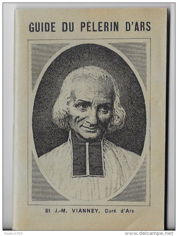 Guide Du Pélerin D'Ars 1936 - Religion