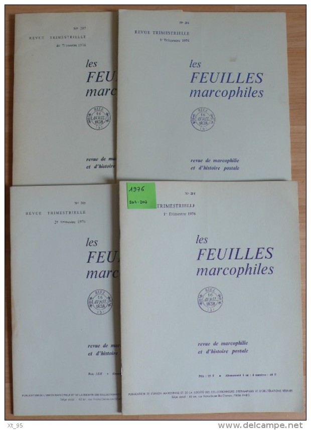 Les Feuilles Marcophiles - Année 1976 - 4 Numéros 204 à 207 - Frais De Port 2.50 Euros - Sonstige & Ohne Zuordnung