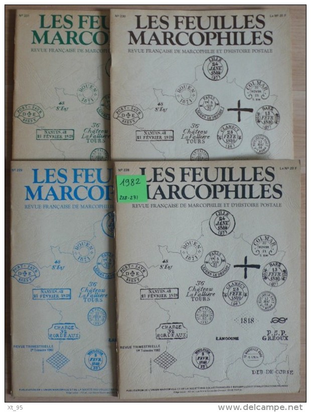 Les Feuilles Marcophiles - Année 1982 - 4 Numéros 228 à 231 - Frais De Port 2.50 Euros - Autres & Non Classés