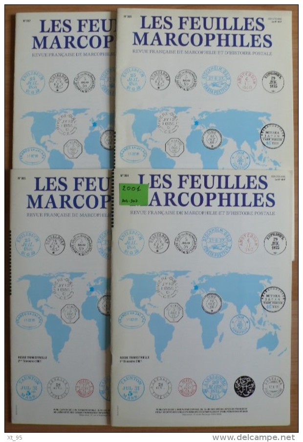 Les Feuilles Marcophiles - Année 2001 - 4 Numéros 304 à 307 - Frais De Port 2.50 Euros - Autres & Non Classés