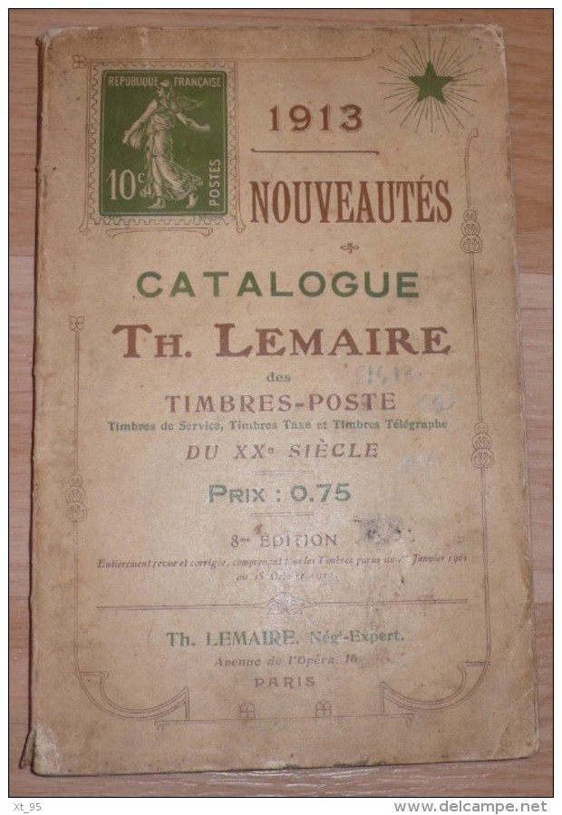 Catalogue Lemaire - 1913 - 200 Pages - Frais De Port 2 Euros - Andere & Zonder Classificatie