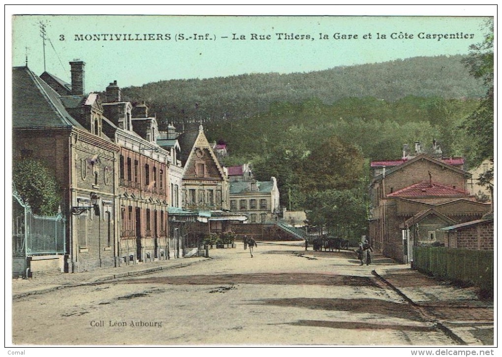 CPA - 76 - MONTIVILLIERS - La Rue Thiers, La Gare Et La Côte Carpentier  - Couleurs - - Montivilliers