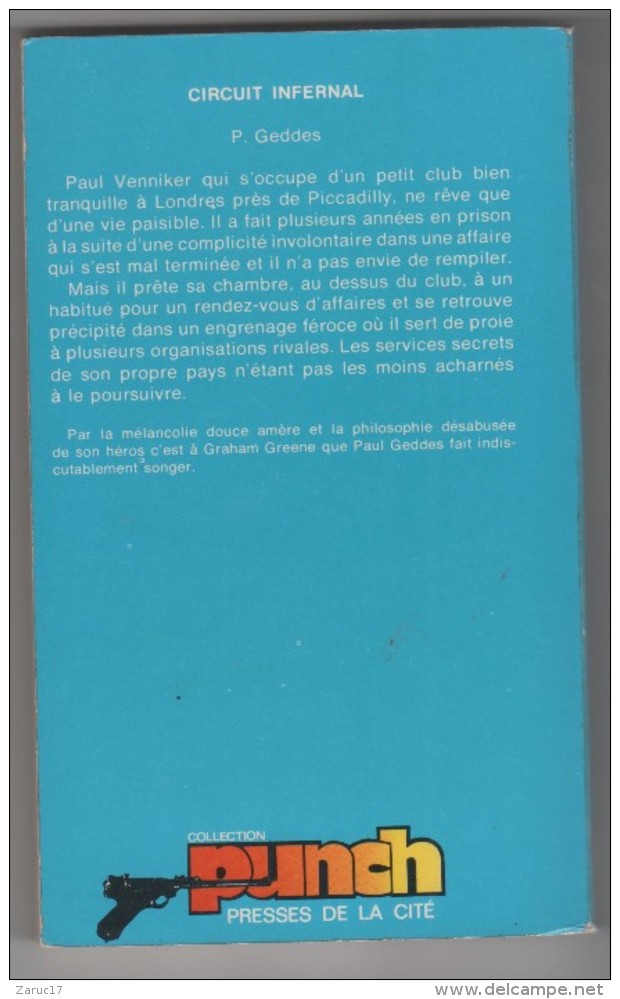 LIVRE CIRCUIT INFERNAL  PAUL GEDDES  Collection PUNCH Livre N° 132 EDITIONS Presse De La Cité Paris - Plon