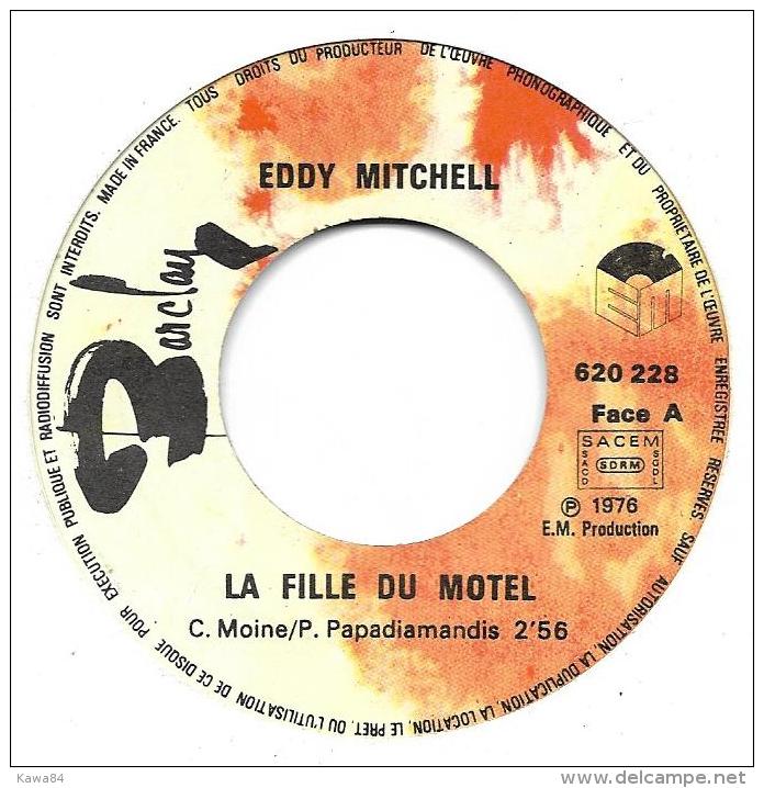 SP 45 RPM (7")  Eddy Mitchell  "  La Fille Du Motel  " - Other - French Music