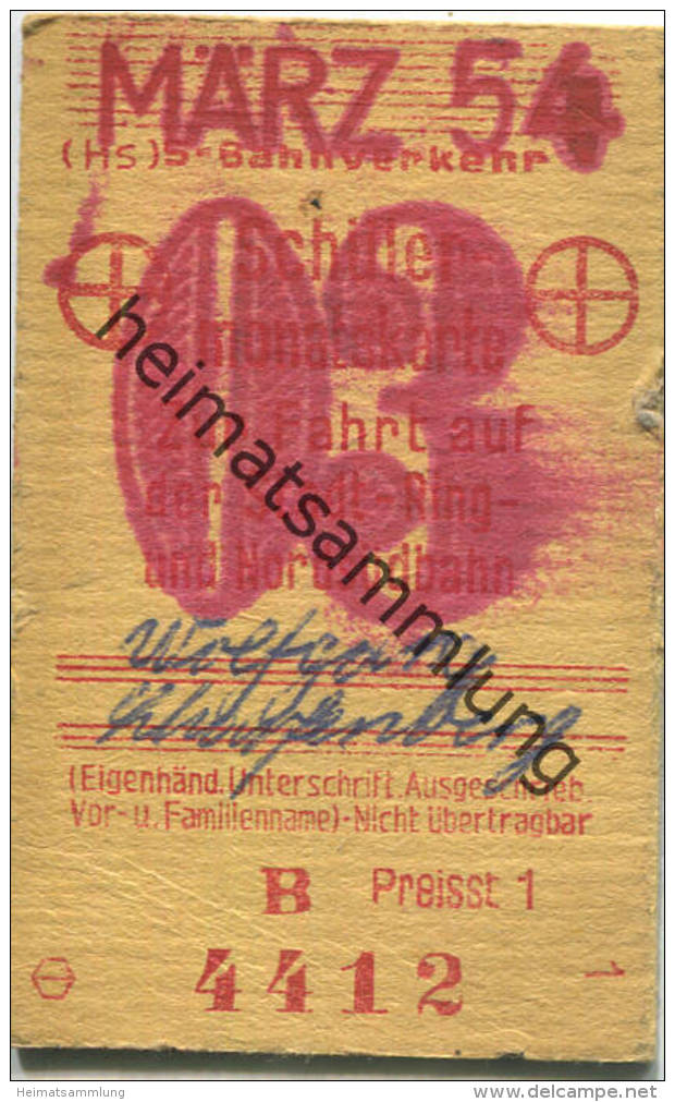 Berlin - Schülermonatskarte Zur Fahrt Auf Der Stadt- Ring- Und Nordsüdbahn - Preisstufe 1 1954 - Europe