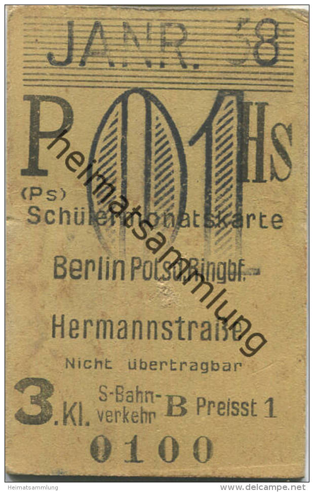 Berlin - Schülermonatskarte - Berlin Potsd. Ringbf. Hermannstraße - 3. Klasse S-Bahnverkehr Preisstufe 1 1938 - Europe