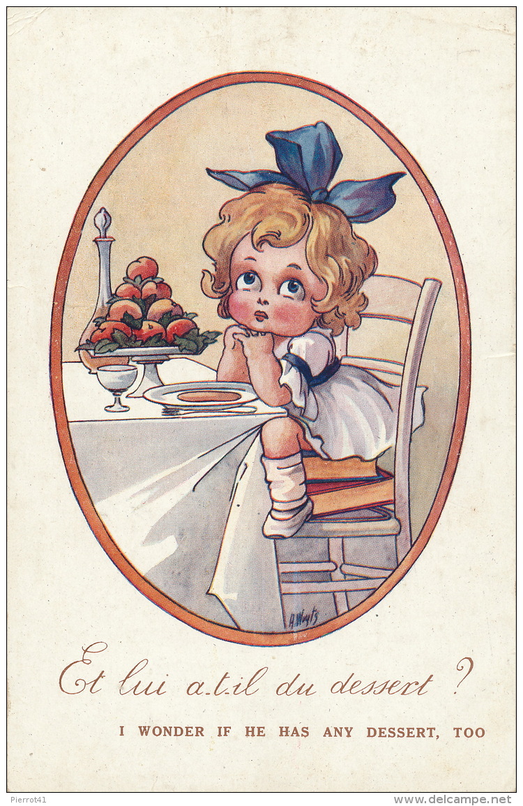 ENFANTS - LITTLE GIRL -  Jolie Carte Fantaisie Petite Fille "Et Lui A-t-il Du Dessert ?"  Signée WUYTS - Wuyts