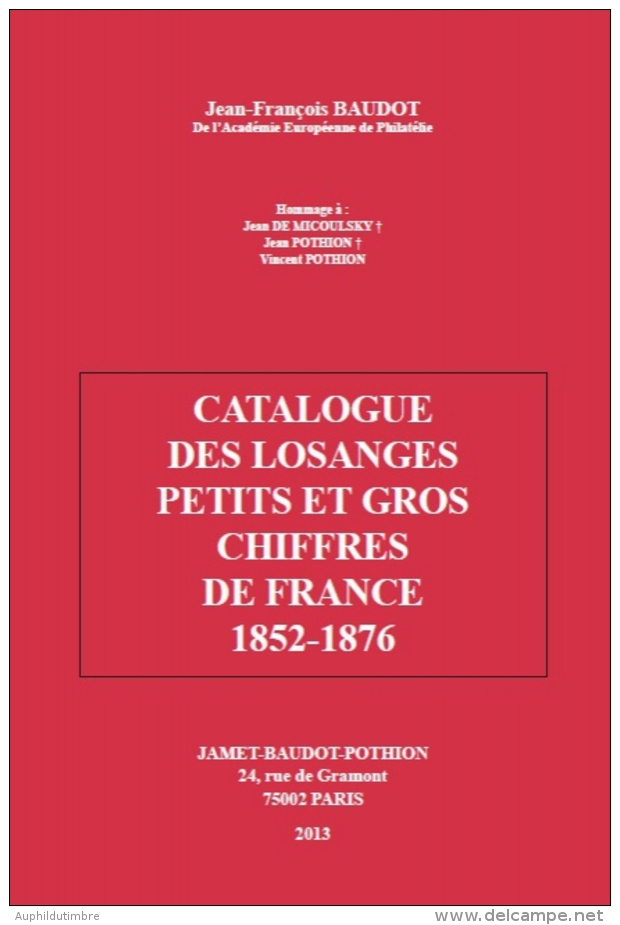 NOUVEAUTE CATALOGUE 2013 LOSANGES PETITS ET GROS CHIFFRES France BD50 - Philatélie Et Histoire Postale